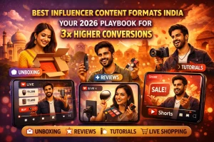 Best Influencer Content Formats India